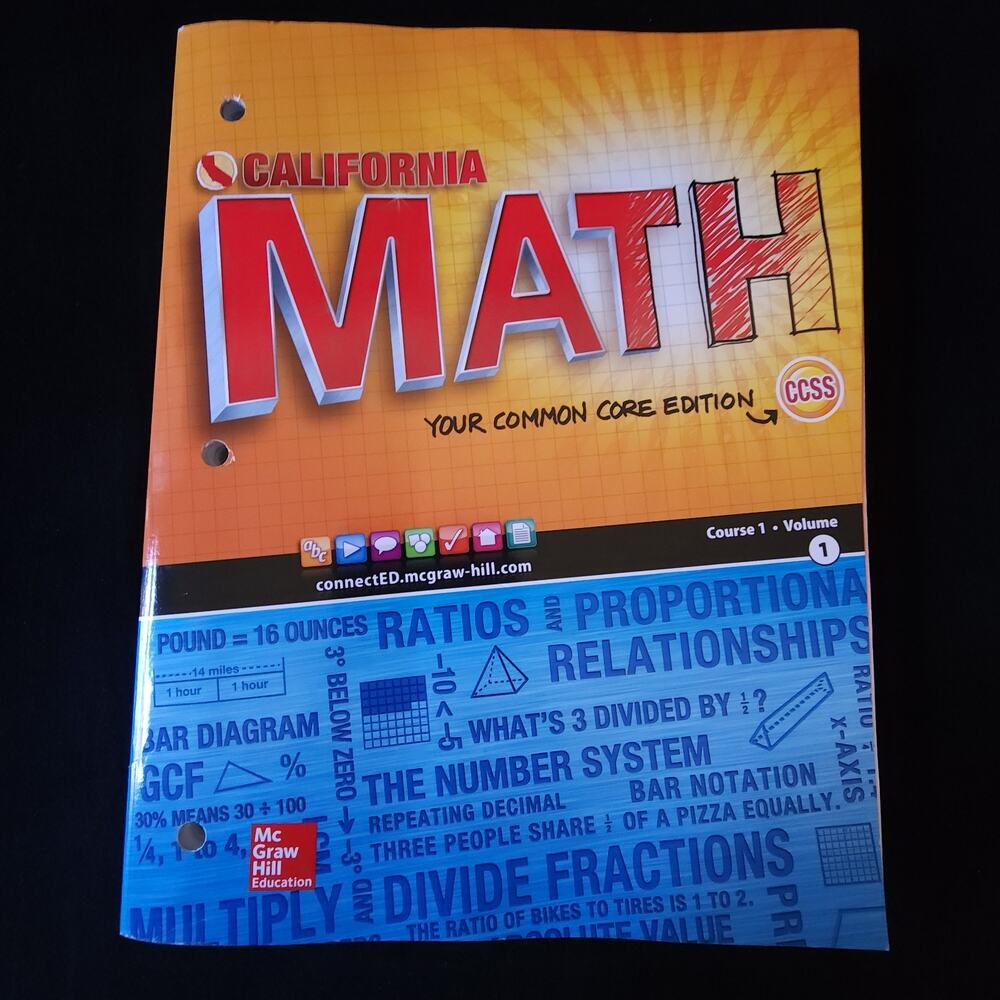 CA California Math Your Common Core Edition CCSS Course 1 Volume 1 New Paperpack